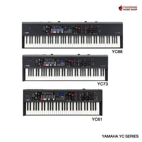 คีย์บอร์ดไฟฟ้า Yamaha YC61, YC73, YC88 Series